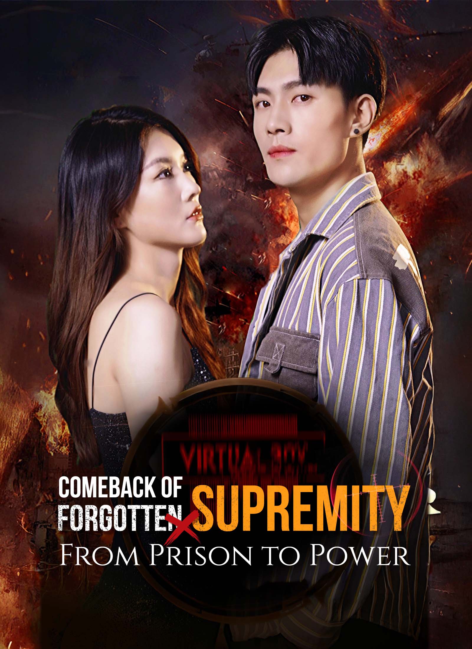Drama China From Prison to Power: Comeback of Forgotten Supremity sub Indo - poster