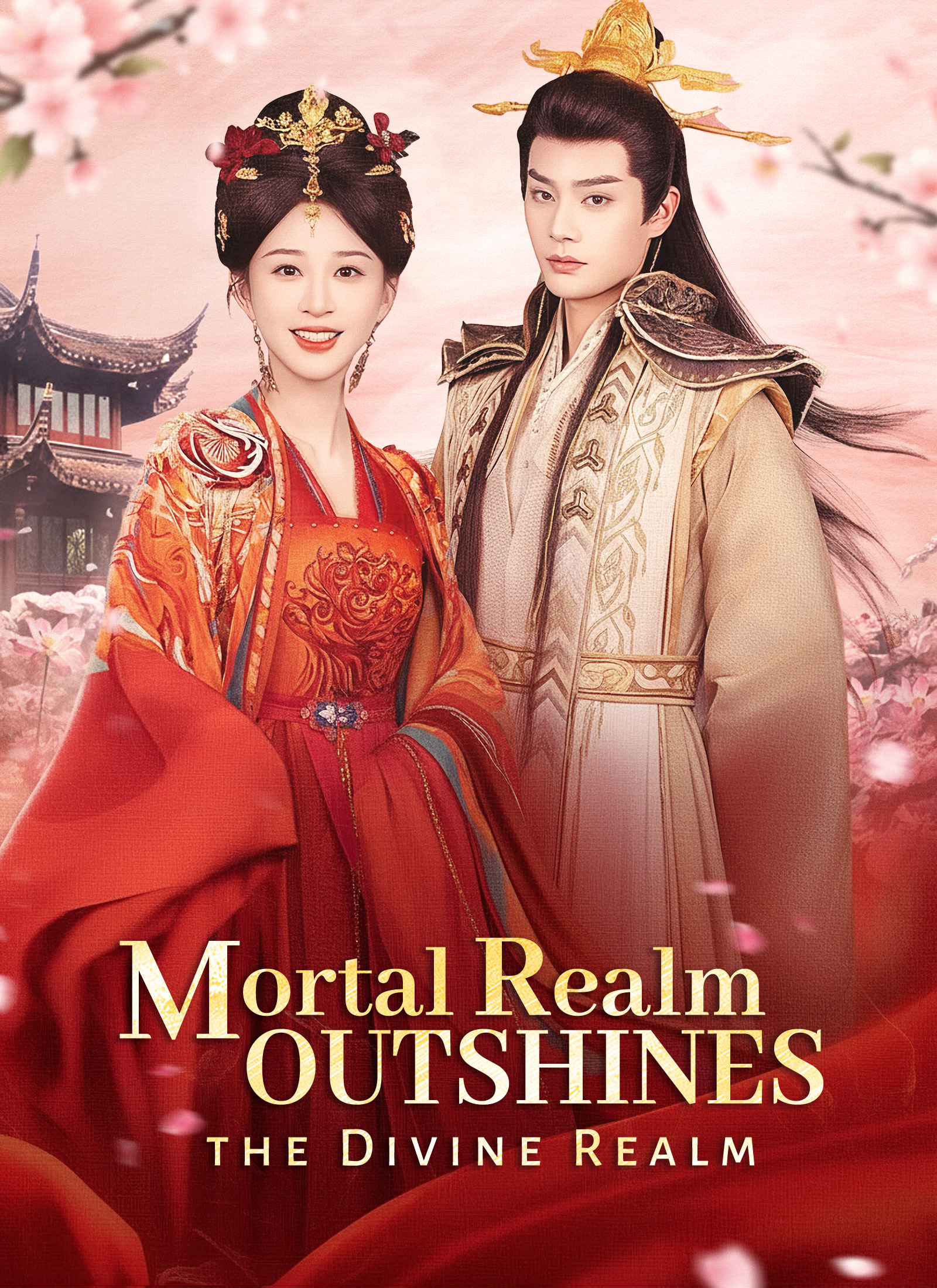 Drama China [Dubbed]Mortal Realm Outshines the Divine Realm sub Indo - poster