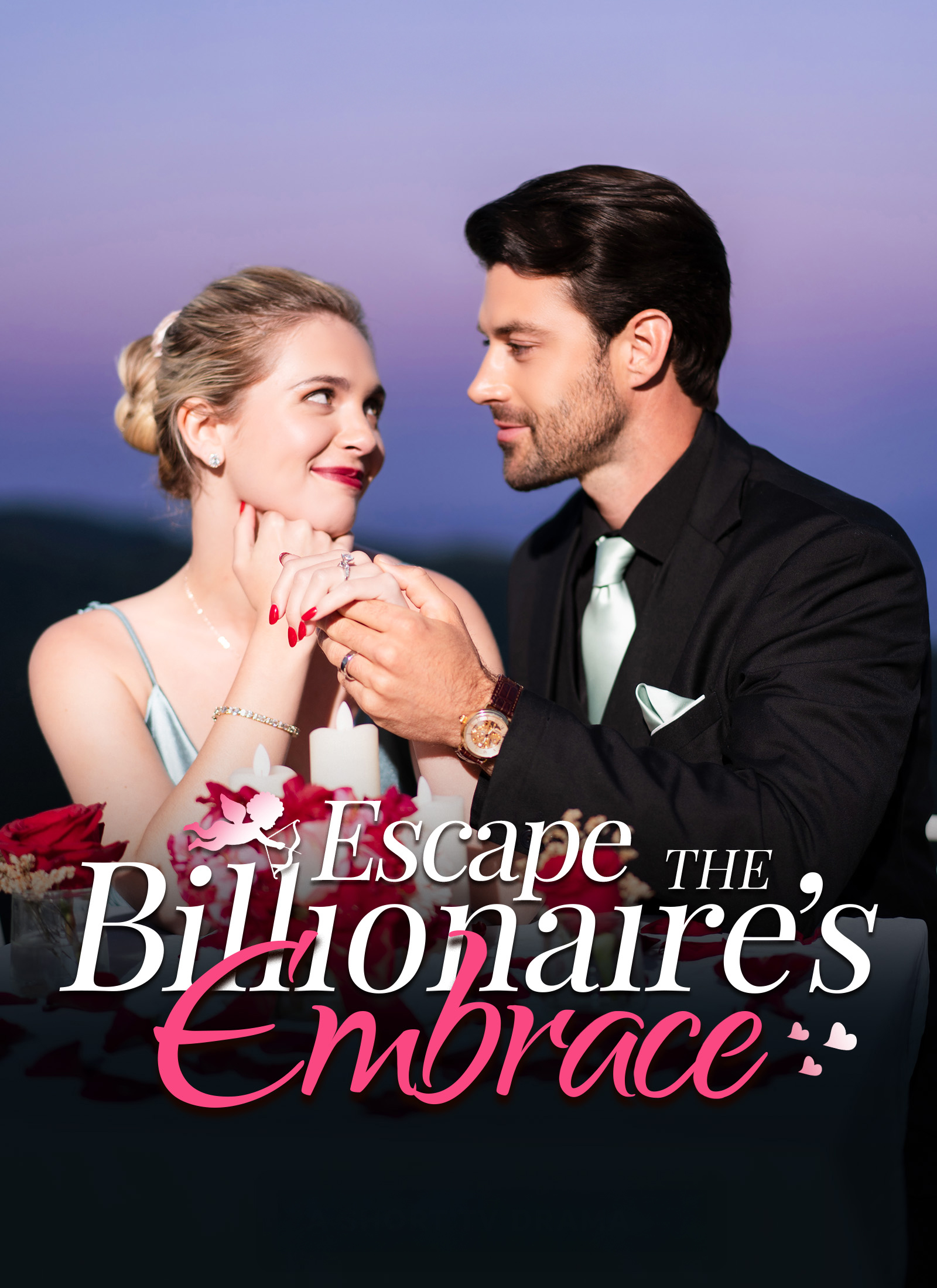 Drama China Escape the Billionaire’s Embrace sub Indo - poster