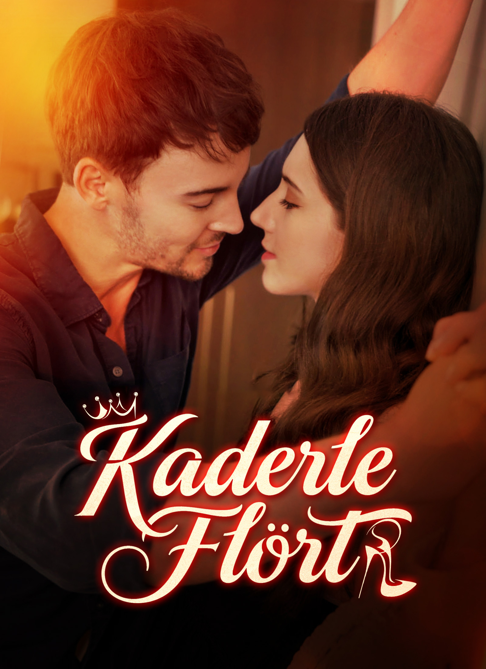 Kaderle Flört Kaderle Flört Chinese drama poster - ShortMax
