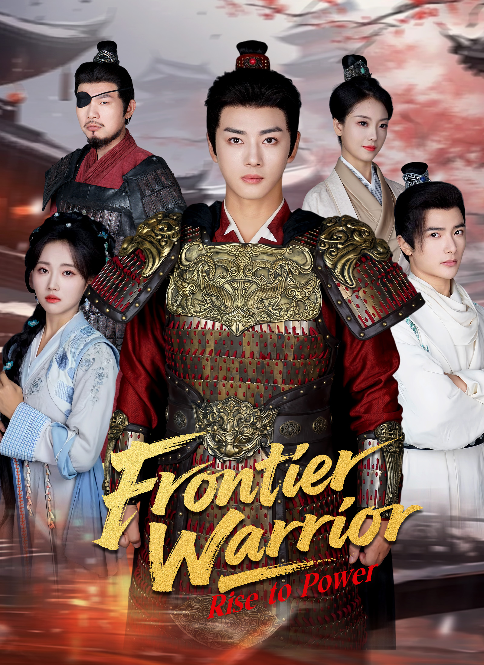 Frontier Warrior: Rise to Power Drama China Frontier Warrior: Rise to Power sub Indo - poster