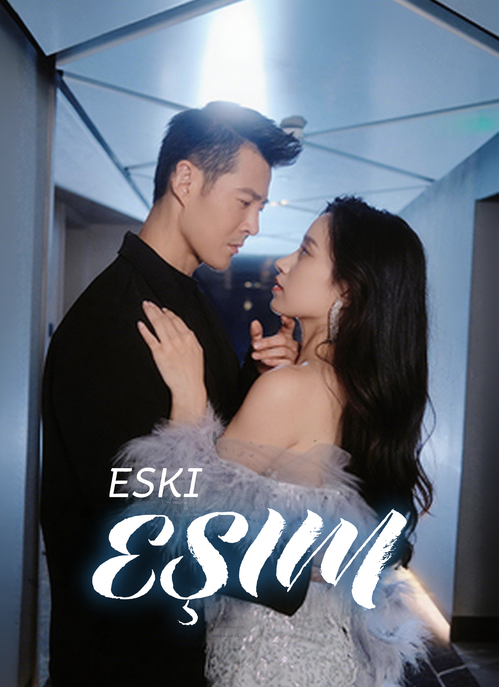 Eski Eşim Eski Eşim Chinese drama poster - ShortMax