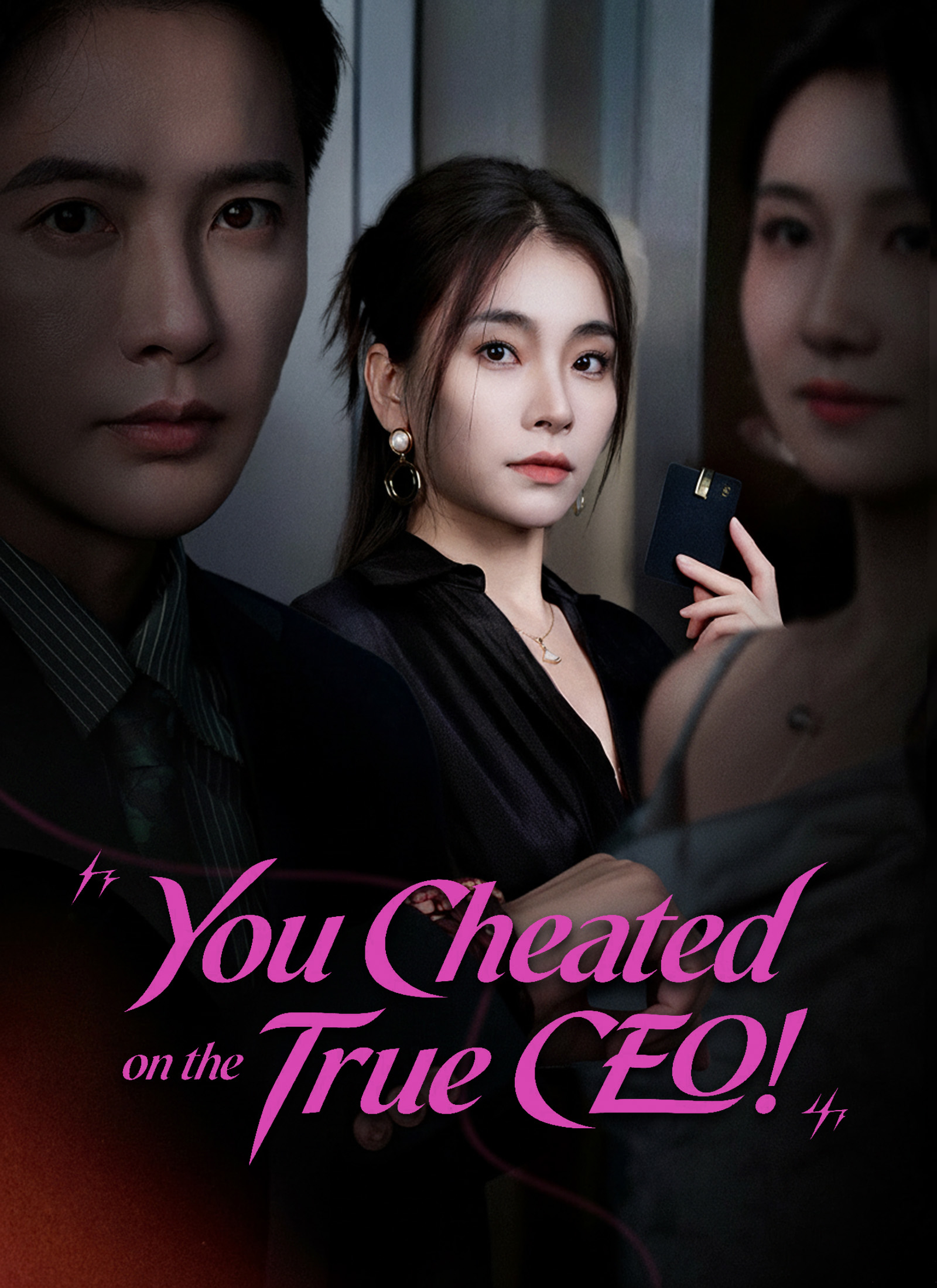 You Cheated on the True CEO Drama China You Cheated on the True CEO sub Indo - poster