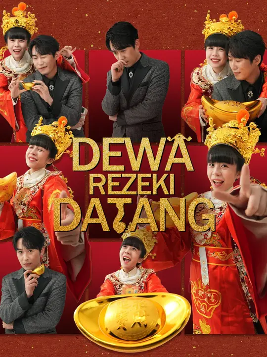 Dewa Rezeki Datang Dewa Rezeki Datang Chinese drama poster - NetShort